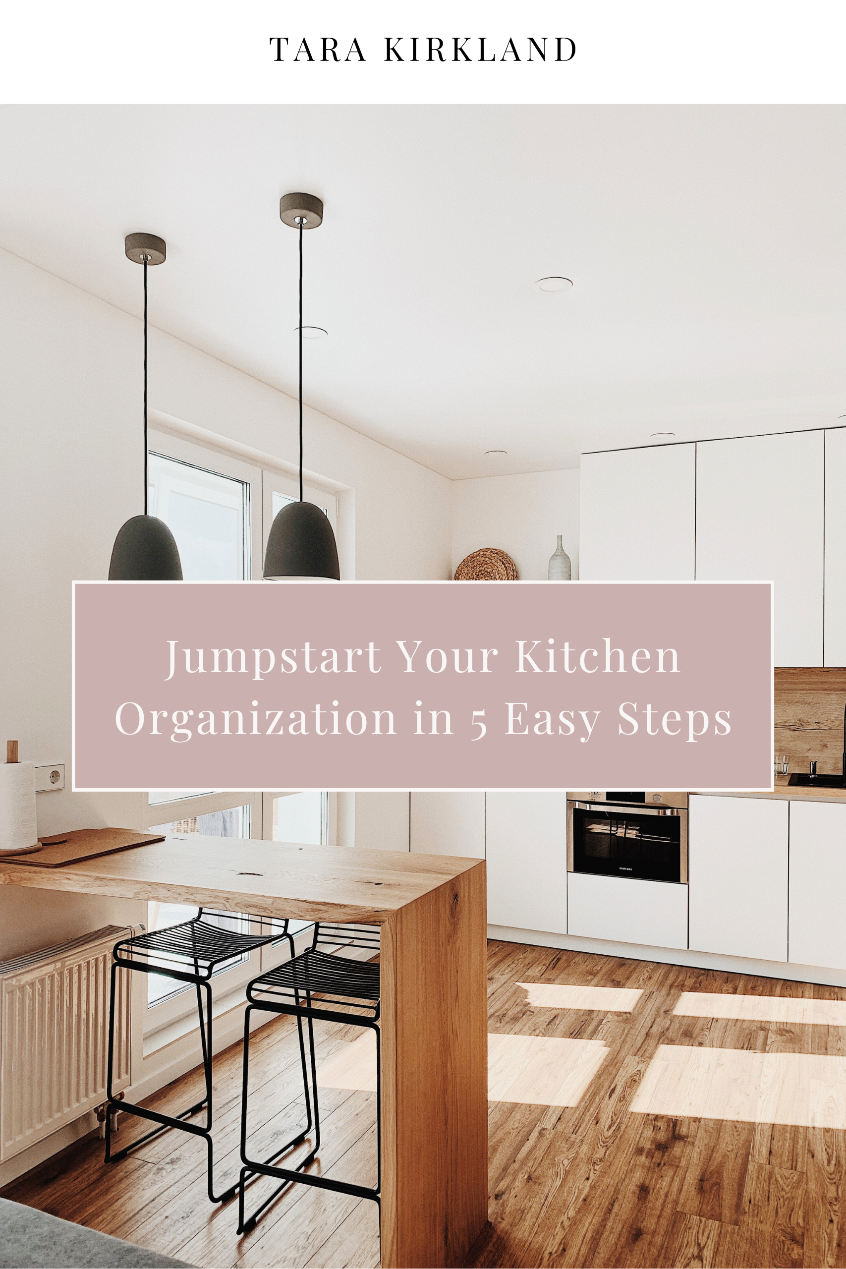 Jumpstart Your Kitchen Organization in 5 Easy Steps