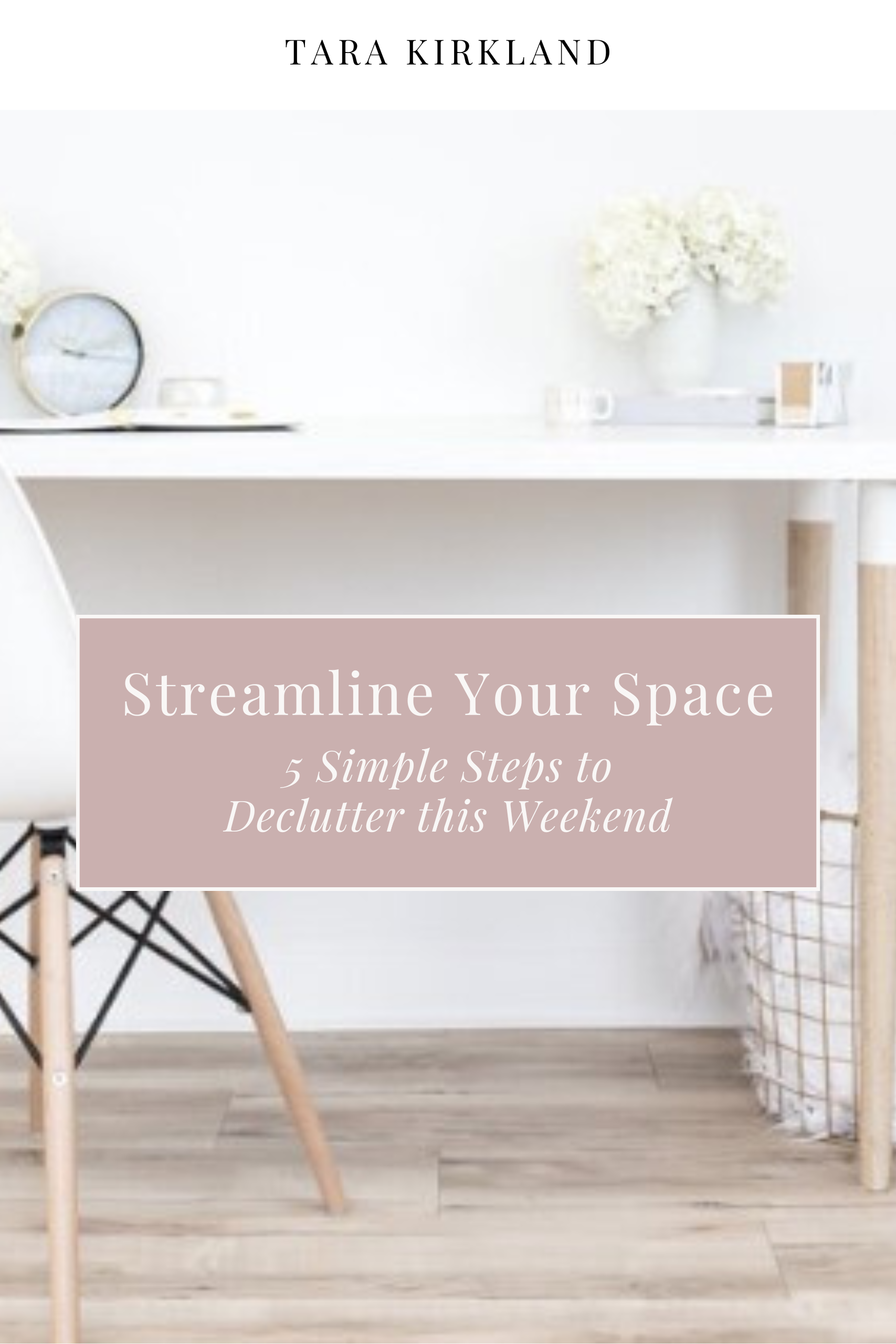 Declutter Your Home this Weekend